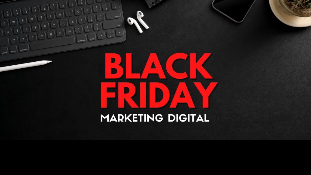 black friday marketing digital