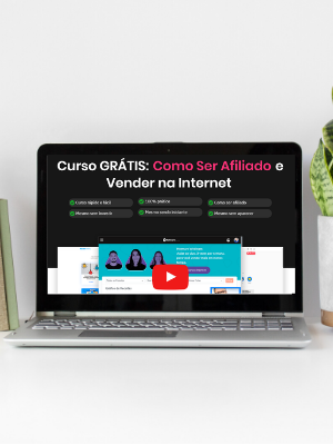 Curso como ser Afiliado e vender pela internet