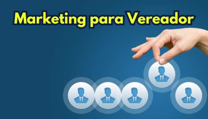 ideias de marketing para vereador